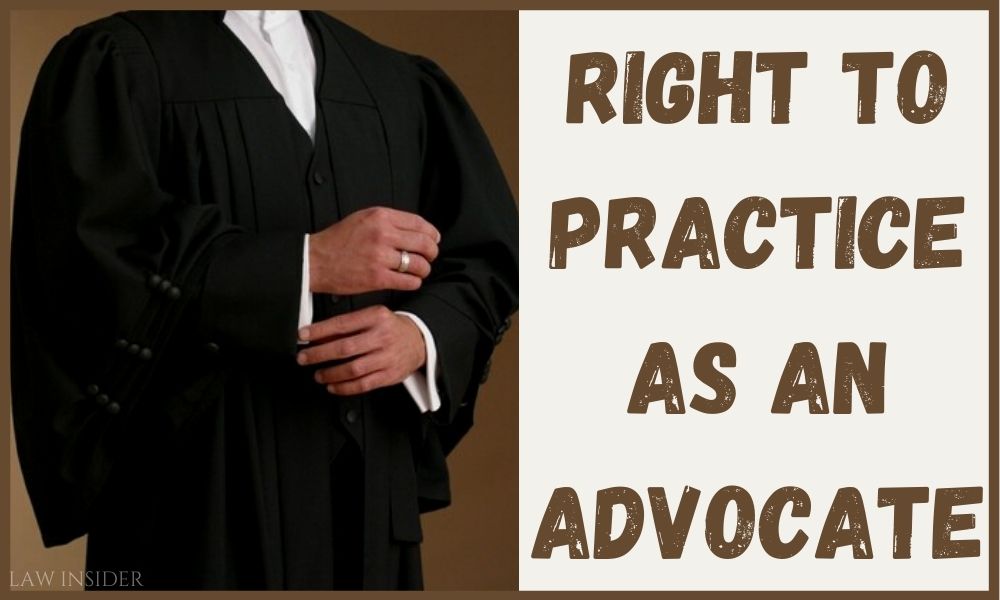 Rights of Advocates under the Advocates Act, 1961 Law Insider India