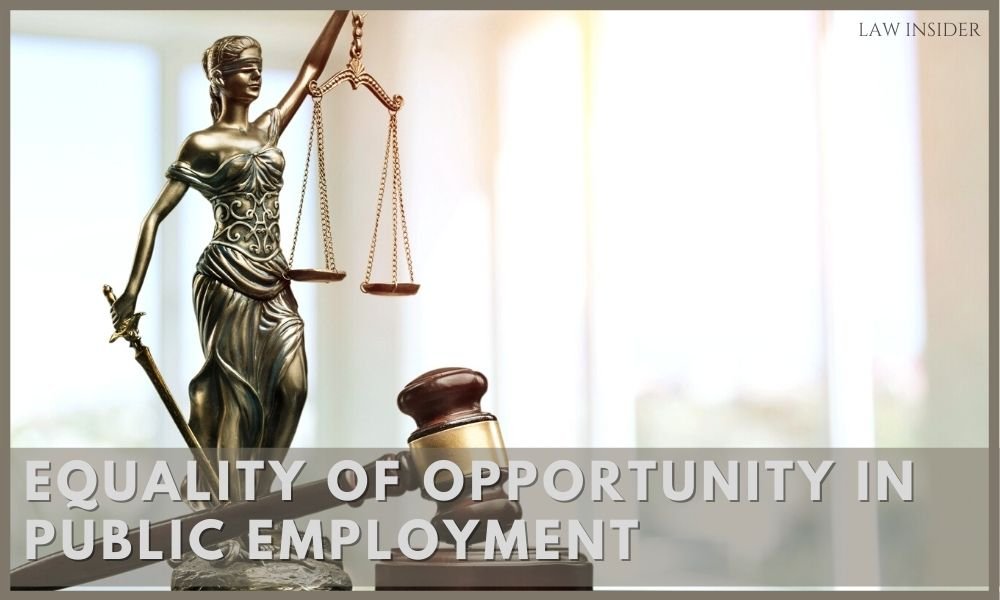 landmark-judgments-on-equality-of-opportunity-in-public-employment