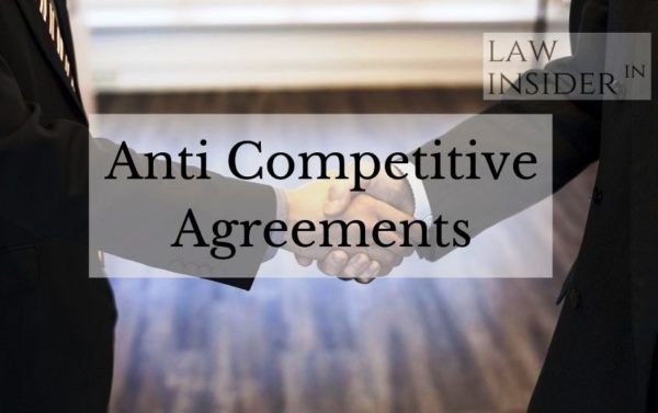 anti-competitive-agreements-in-india-law-insider-india