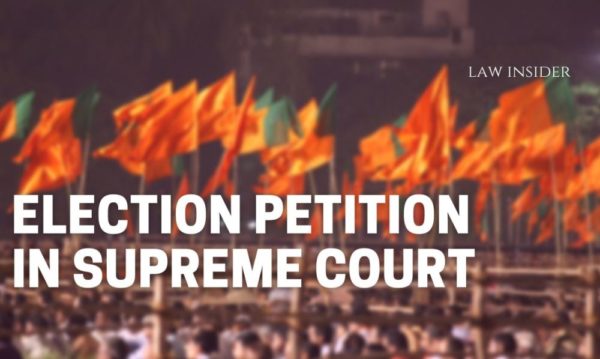Procedure of filing an Election Petition in the Supreme Court LAW