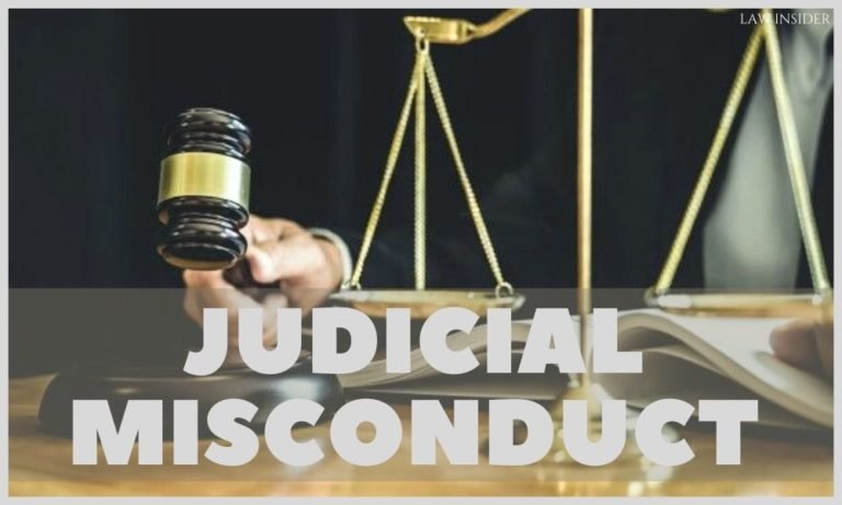 What Is Judicial Misconduct? - LAW INSIDER INDIA- INSIGHT OF LAW ...