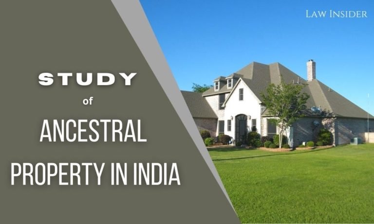 a-study-of-ancestral-property-in-india-law-insider-india